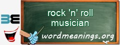 WordMeaning blackboard for rock 'n' roll musician